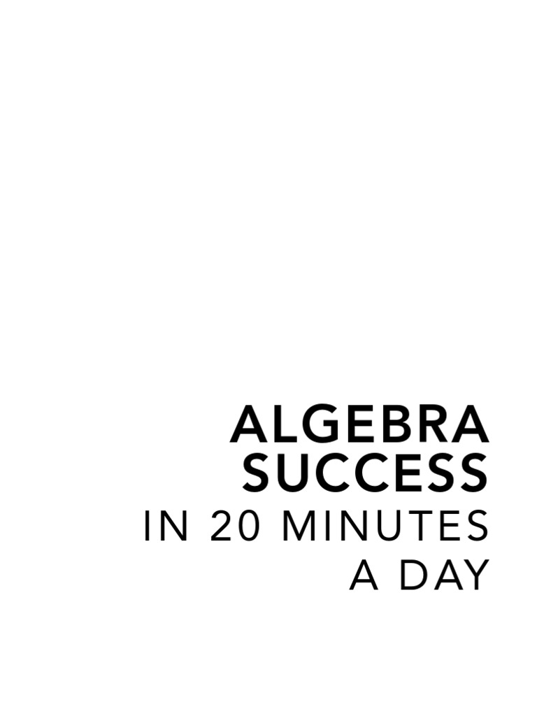 Algebra success in 20 minutes a day 4th edition pdf factorization