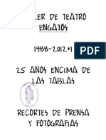 Taller de Teatro ENGATOS 25 años de historia (prensa y fotografias)