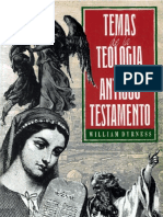 William Dyrness Temas de La Teologia Del Antiguo Testamento