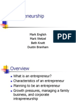 Entrepreneurship: Mark English Mark Wetzel Beth Knott Dustin Branham