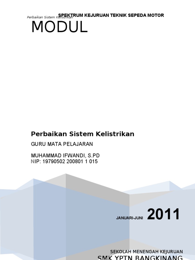 Modul Pemeliharaan Kelistrikan Sepeda Motor Kelas Xii