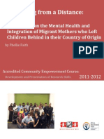 Mothering From A Distance: The Impact On Mental Health and Integration of Migrant Mothers Who Left Children Behind in Their Country of Origin