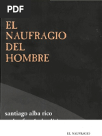 Alba Rico, Santiago - El Naufragio Del Hombre.pdf
