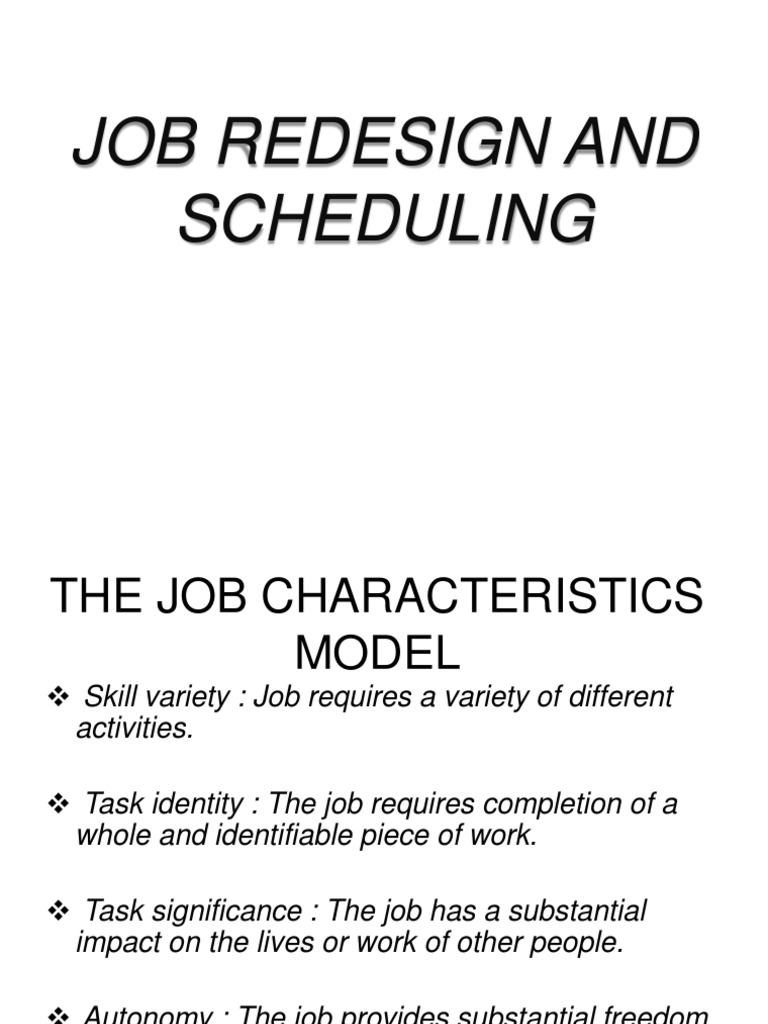 Job Redesign and Scheduling Strategies | PDF | Systems Psychology ...