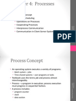 Process Concept Process Scheduling Operations On Processes Cooperating Processes Interprocess Communication Communication in Client-Server Systems