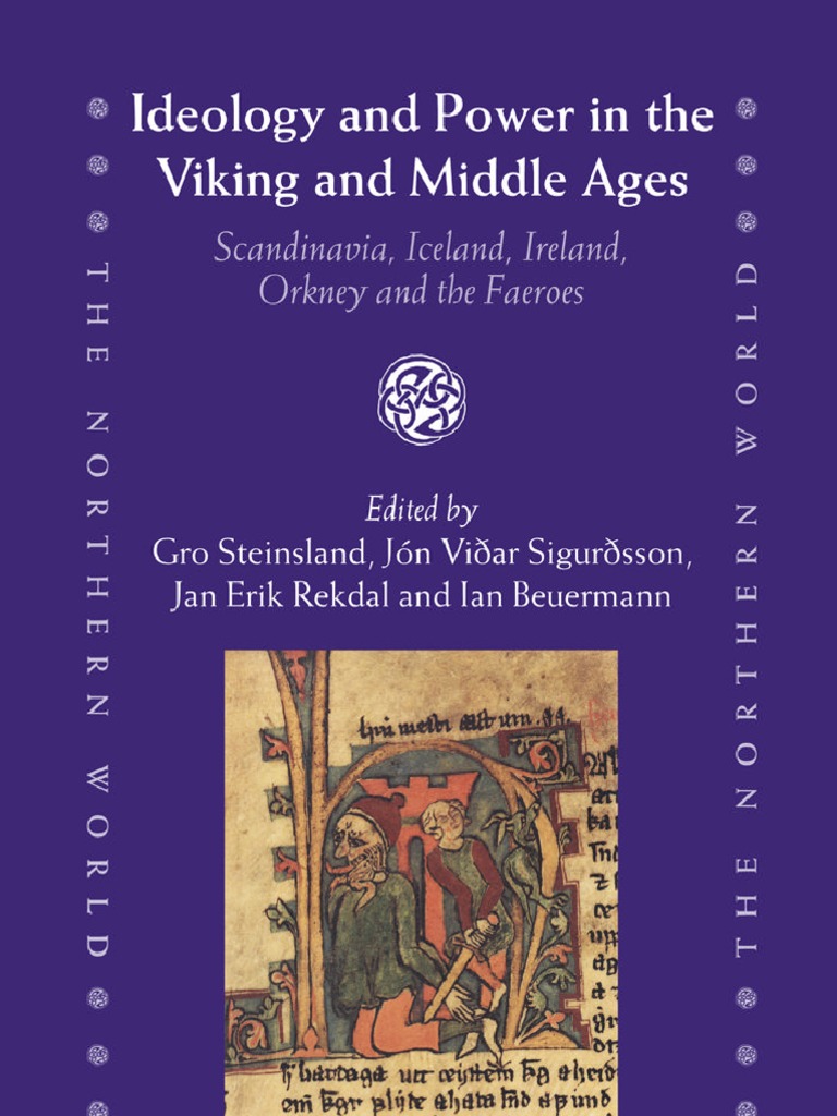 Ideology and Power in The Viking and Middle Ages The Northern World picture