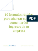 10 Fórmulas Rápidas para Ahorrar Costes y Aumentar Los Ingresos de Tu Empresa