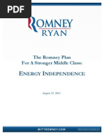 The Romney Plan For A Stronger Middle Class: Nergy Ndependence