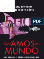 Los Amos Del Mundo. Las Armas Del Terrorismo Financiero - Vicenc Navarro y Juan Torres López