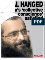 Afzal Guru Hanged
 India's Collective Conscience Satisfied