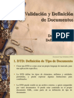 Validación y Definición de Documentos: Document Type Definition (DTD)