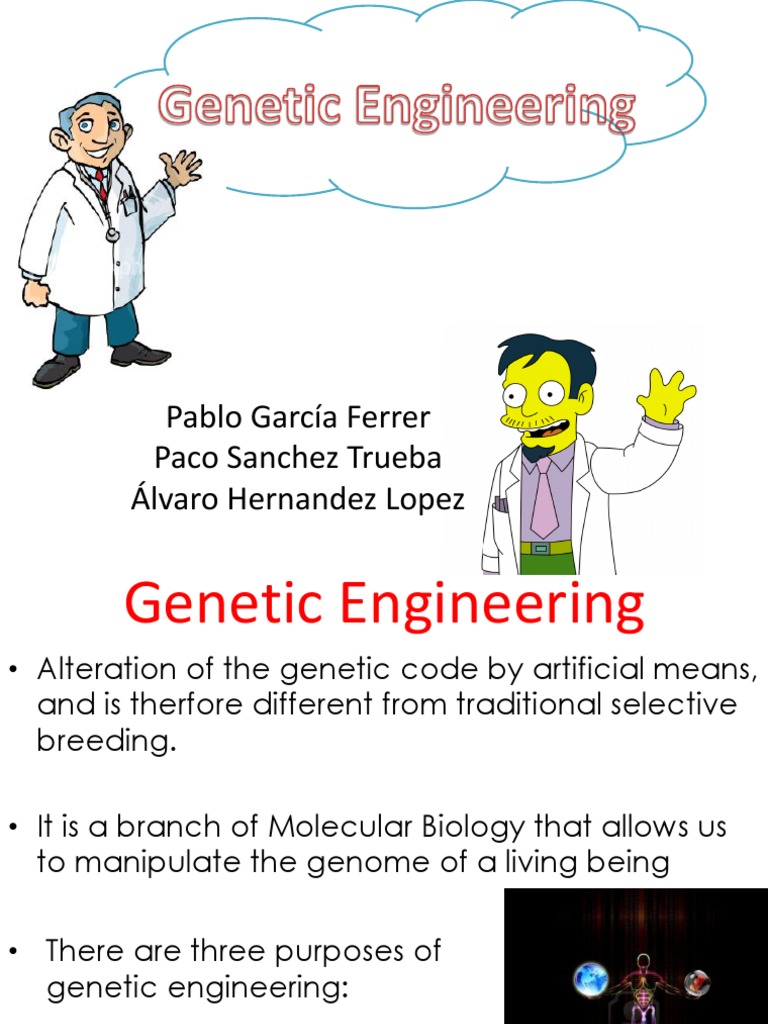 WHAT IS GENETIC ENGINEERING SIMPLE WORDS intelligence overview