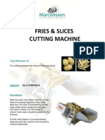 Fries & Slices Cutting Machine: Type Slitmaster SL