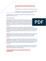 Investigue de Que Otras Disciplinas Se Vale La Administración para Desarrollarse Como Tal