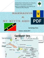 Barbados and St. Kitts & Nevis