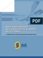 SUE - Estudio Desfinanciamiento de La ES en Colombia 24 Diciembre 2012