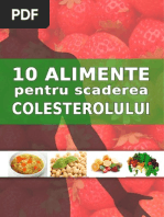 10alimente Pentru Scaderea Colesterolului