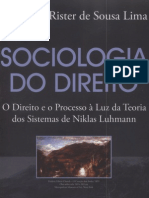 SOCIOLOGIA DO DIREITO - O Direito e o Processo à luz da Teoria dos Sistemas de Niklas Luhmann