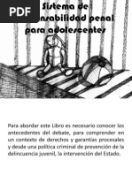 Sistema de Responsabilidad Penal Para Adolescentes