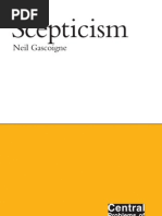 Gascoigne, Neil. Scepticism Central Problems of Philosophy 2003