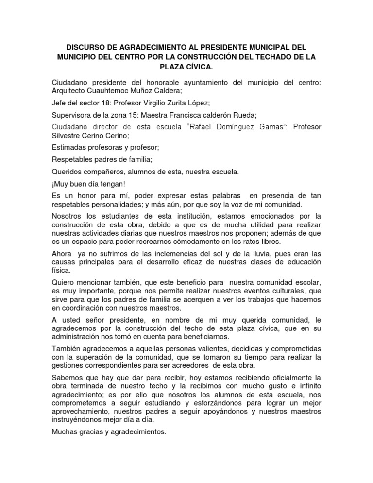 DISCURSO DE AGRADECIMIENTO AL PRESIDENTE MUNICIPAL DEL MUNICIPIO DEL CENTRO POR LA CONSTRUCCIÓN