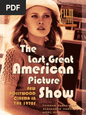 The Last Great American Picture Show - New Hollywood Cinema in the 1970s |  Cinema Of The United States | Martin Scorsese