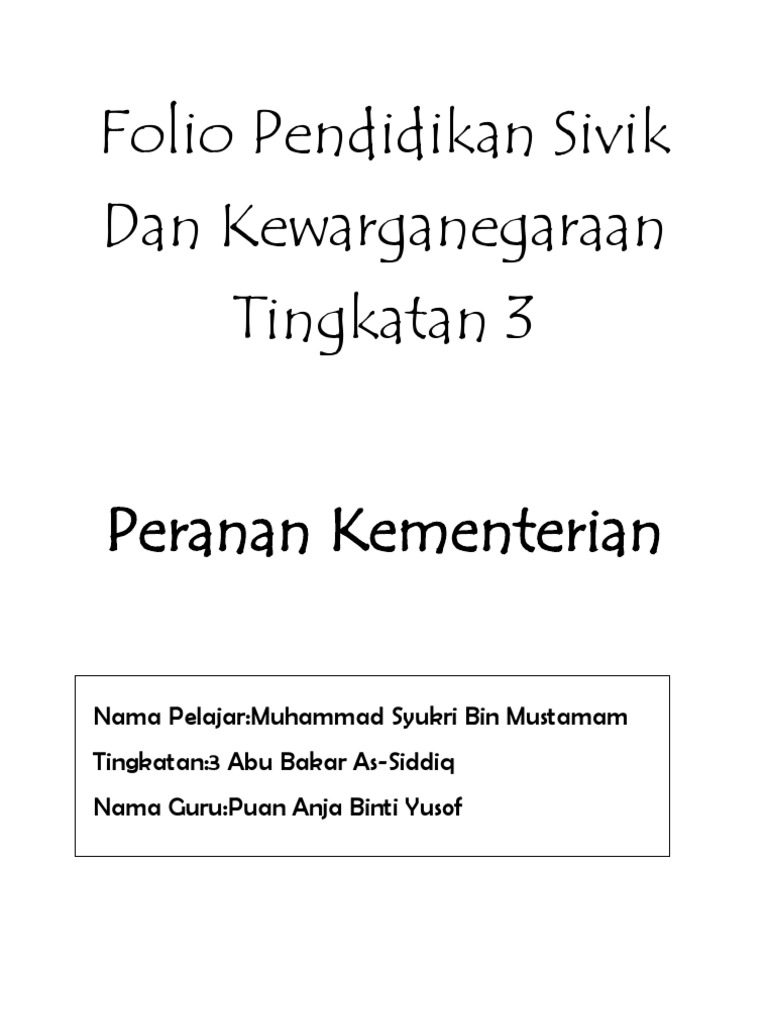 Folio Pendidikan Sivik Dan Kewarganegaraan Tingkatan 3