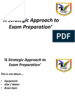 A Strategic Approach To Exam Preparation 2012