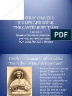 Geoffrey Chaucer. His Life and Work. The Canterbury Tales'
