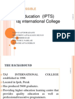 Education (IPTS) Taj International College: Queen'S Possible