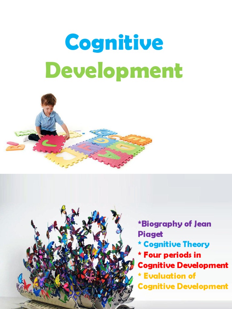 Piaget's Cognitive Development Theory | PDF | Cognitive Development ...