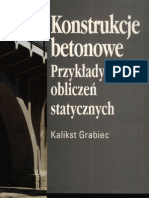 Grabiec Kalikst - Konstrukcje Betonowe. Przykłady Obliczeń Statycznych