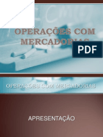 Operações Com Mercadorias