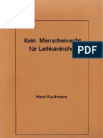 Strahlenfolter - Hans Kaufmann - Kein Menschenrecht für Leihkaninchen