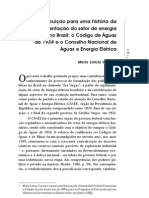 Contribuição para Uma História Da Regulamentação Do Setor de Energia Elétrica No Brasil: o Código de Águas de 1934 e o Conselho Nacional de Águas e Energia Elétrica