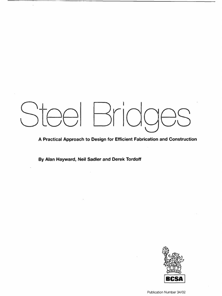 BSCA Steel Bridges, A Practical Approach To Design For Efficient