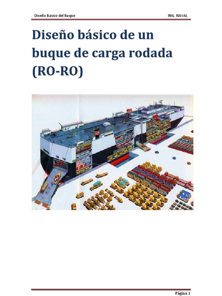DISEÑO BASICO DE UN BUQUE DE CARGA RODADA Barcos Navegación