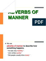 Adverbs of Manner