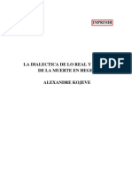 Kojeve, Alexandre - La Dialéctica de Lo Real y La Idea de La Muerte en Hegel