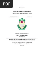 A Novel Multiplexer Based Truncated Array Multiplier: A Project Report On