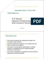 Data Communication Networks: M. R. Pakravan Department of Electrical Engineering Sharif University of Technology