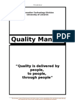 Quality Manual: " Quality Is Delivered by People, To People, Through People"