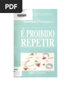 É proibido repetir