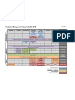 Production Management Project Schedule 2013: Monday Tuesday Wednesday Thursday Friday Saturday Sunday