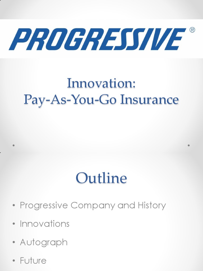 Progressive PayAsYouGo Insurance PDF Vehicle Insurance Insurance