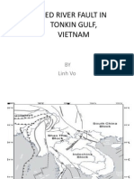 Red River Fault in Tonkin Gulf, Vietnam: BY Linh Vo