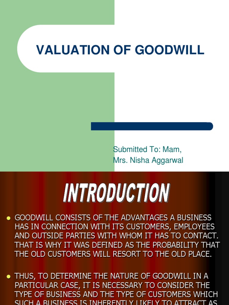 Goodwill Goodwill (Accounting) Consolidation (Business)