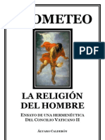 Prometeo, La Religión Del Hombre (P. Álvaro Calderón)
