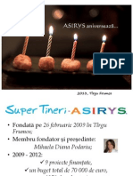SUPER TINERI - ASIRYS în 2013