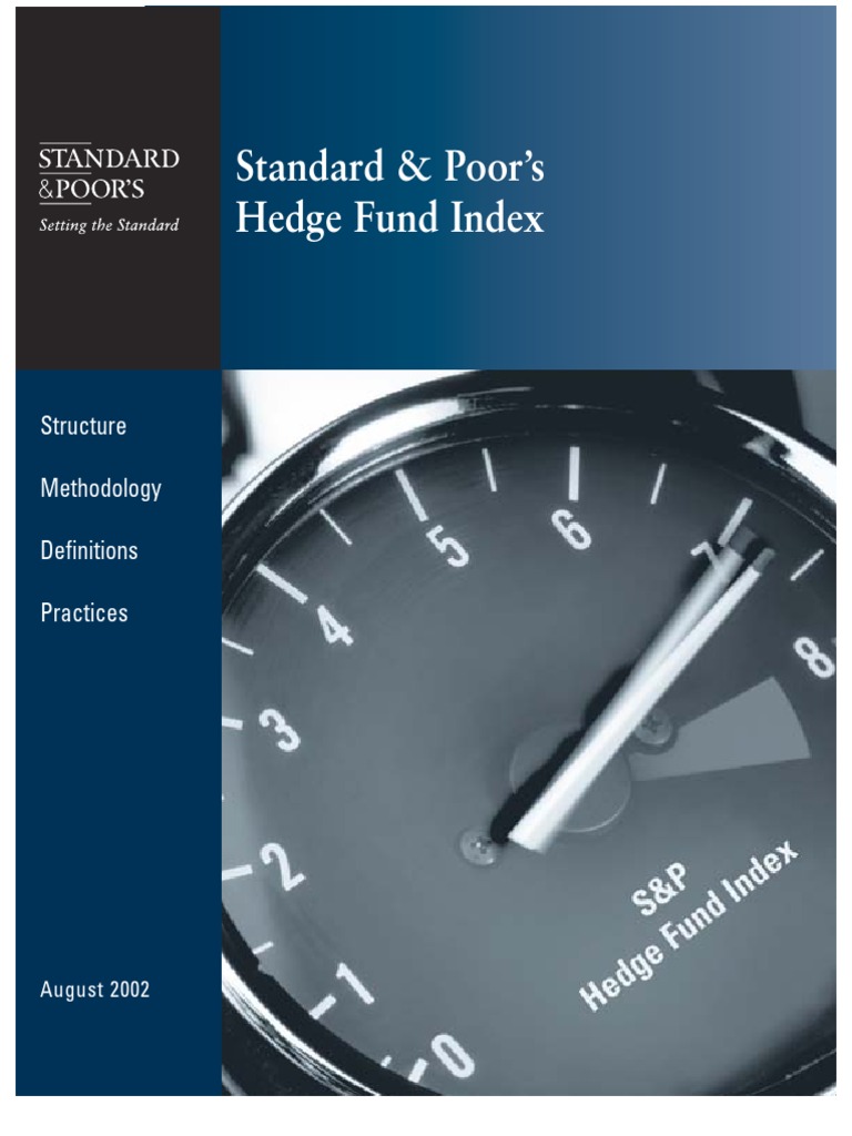 Standard & Poor's Hedge Fund Index Structure Methodology Definitions